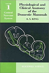 Physiological and Clinical Anatomy of the Domestic Mammals (Paperback)