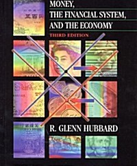 Money, the Financial System, and the Economy (The Addison-Wesley Series in Economics) (Hardcover, 3rd)