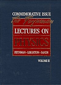The Feynman Lectures on Physics: Commemorative Issue, Volume 2: Mainly Electomagnetism and Matter (Hardcover, Commemorative ed)