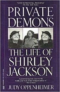 Private Demons: The Life of Shirley Jackson (Paperback)