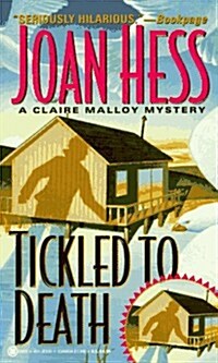 Tickled to Death (Claire Malloy Mysteries, No. 9) (Mass Market Paperback, Reprint)