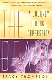 [중고] The Beast: A Journey Through Depression (Paperback)