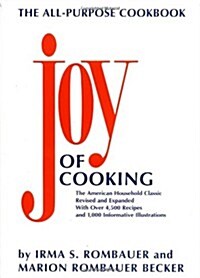 The Joy of Cooking, Revised and Expanded Edition (Paperback, 0)