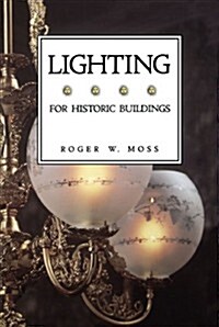 Lighting for Historic Buildings (Paperback, Revised)