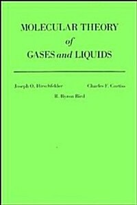 Molecular Theory of Gases and Liquids (Hardcover)