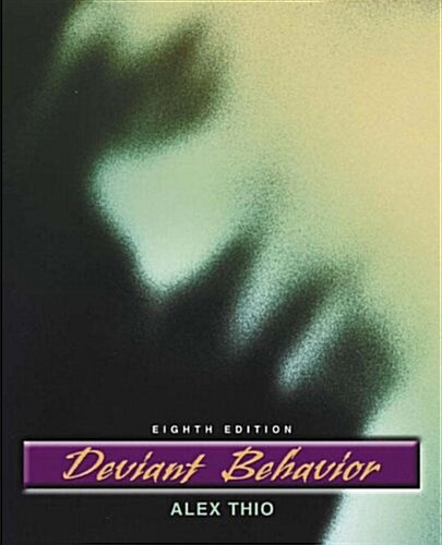 Deviant Behavior (8th Edition) (Hardcover, 8th)