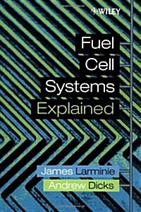 Fuel Cell Systems Explained (Hardcover, 1st)