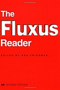 The Fluxus Reader (Paperback, 1st)