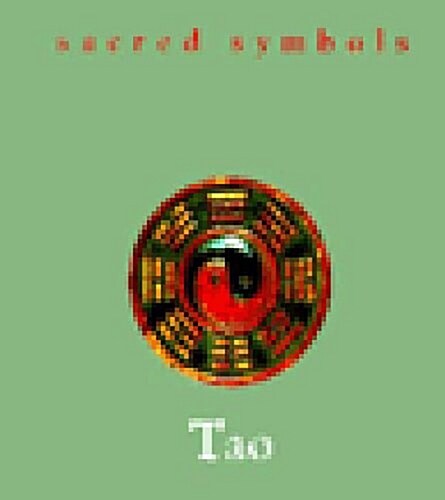 Tao (Sacred Symbols Series) (Hardcover)