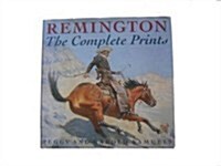 Remington: The Complete Prints (Hardcover, 1st)
