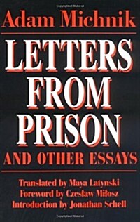 Letters from Prison and Other Essays: Volume 2 (Paperback)