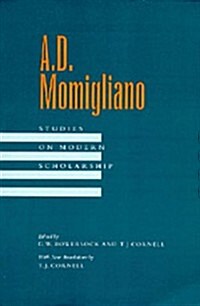 A. D. Momigliano: Studies on Modern Scholarship Volume 58 (Paperback)