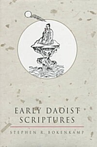 Early Daoist Scriptures (Daoist Classics) (Hardcover, 0)