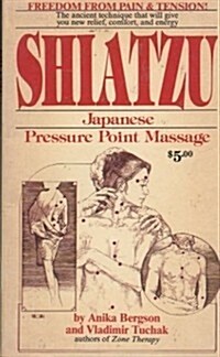 Shiatzu Japanese Pressure Point Massage (Paperback, Reissue)