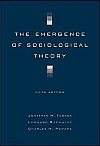 The Emergence of Sociological Theory (Hardcover, 5th)