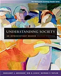 Understanding Society: An Introductory Reader (with InfoTrac®) (Paperback, 2nd)