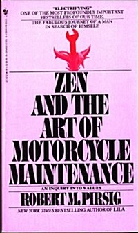 Zen and the Art of Motorcycle Maintenance (Mass Market Paperback)