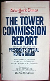 The Tower Commission Report (Mass Market Paperback)