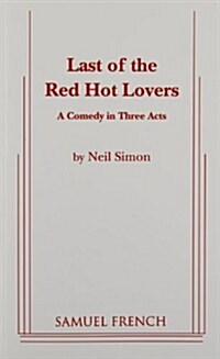 Last of the Red Hot Lovers (Paperback)