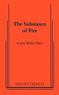 The Substance of Fire (Paperback)