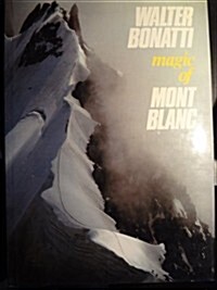 Magic of Mont Blanc (Hardcover)