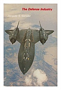 The Defense Industry (Paperback, New edition)