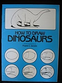 How to Draw Dinosaurs (Paperback)