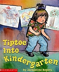 [중고] Tiptoe Into Kindergarten (Hardcover)
