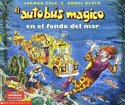 El autobus magico en el fondo del mar (Paperback, Tra)