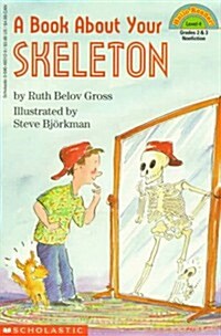 A Book About Your Skeleton (Paperback)