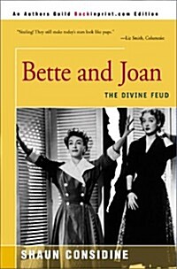 Bette and Joan (Paperback)