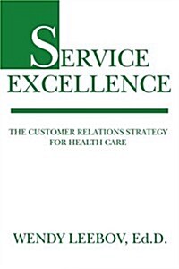 Service Excellence (Paperback)