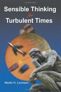 Sensible thinking for turbulent times