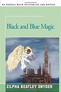 Black And Blue Magic (Paperback)