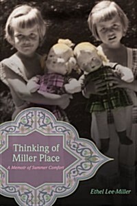Thinking of Miller Place: A Memoir of Summer Comfort (Paperback)