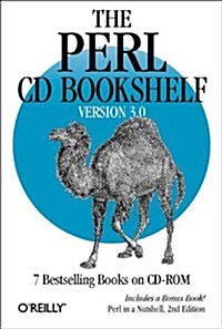 The Perl CD Bookshelf, Version 3.0: 7 Bestselling Books on CD-ROM Includes a Bonus Book!  Perl in a Nutshell, 2nd Edition (Paperback, 1st)