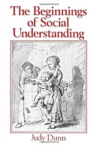 The Beginnings of Social Understanding (Paperback)