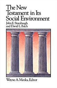 The New Testament in Its Social Environment (Paperback)