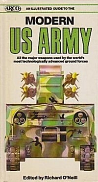 Illustrated Guide to the Modern U. S. Army (Hardcover, 1st Ed. (U.S.))