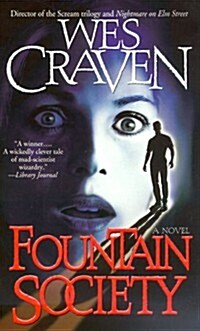 Fountain Society (Mass Market Paperback)