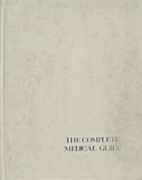 The Complete Medical Guide (Hardcover, 4th)