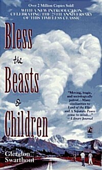 Bless The Beasts And Children (Hardcover, Reissue)