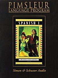 Spanish I - 1st Rev. Ed. (Pimsleur Language Program) (Audio Cassette, 1 Revised)