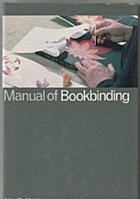 Manual of Bookbinding (Hardcover, 0)