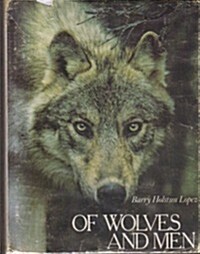 Of Wolves and Men (Hardcover, 1st)