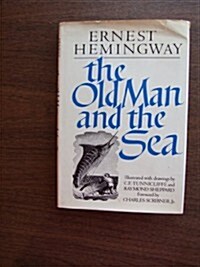 The Old Man and the Sea (Hardcover, First THUS Edition)