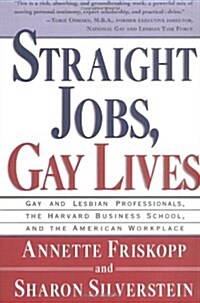 Straight Jobs Gay Lives (Paperback)