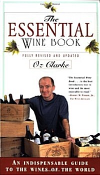 The Essential Wine Book: An Indispensable Guide to the Wines of the World (Paperback, 3 Rev Sub)