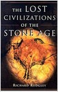 The Lost Civilizations of the Stone Age (Hardcover)