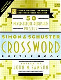 Simon & Schuster Crossword Puzzle Book #217 : Simon  Schuster The Original Crossword Puzzle Publisher (Spiral-bound)